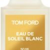 TOM FORD EAU DE SOLEIL BLANC EDT Unisex - الصورة 3